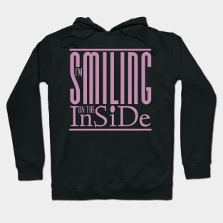 I’m Smiling On The Inside 06salmon Hoodie